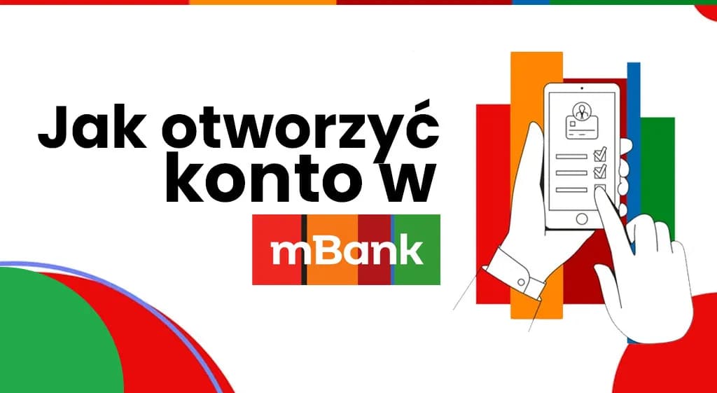 Jak założyć konto w mBanku bez zbędnych formalności i opłat